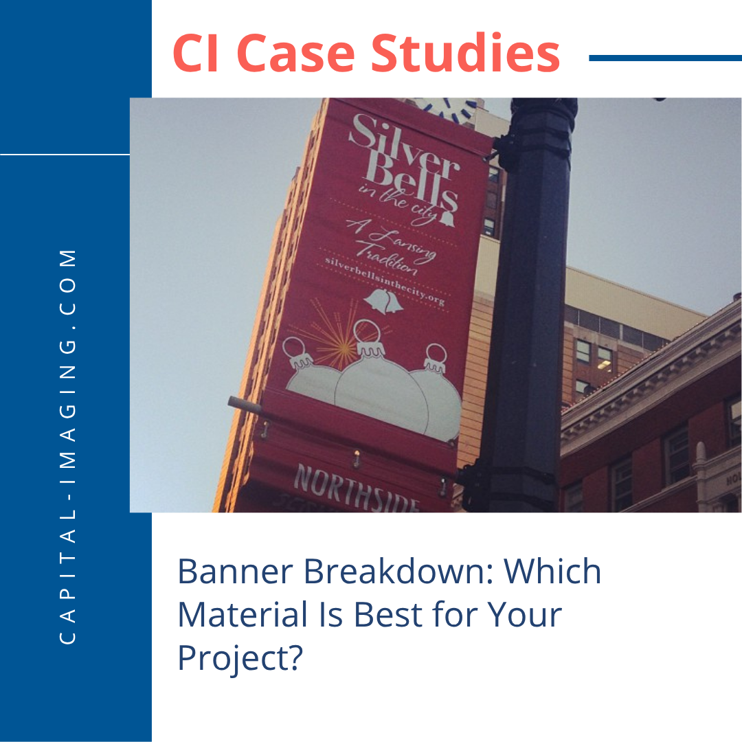 banners, printing banners, capital imaging, print company, michigan print companies, exhibit banners, mesh banners, vinyl banners